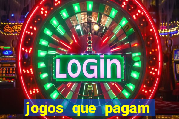 jogos que pagam sem precisar depositar dinheiro